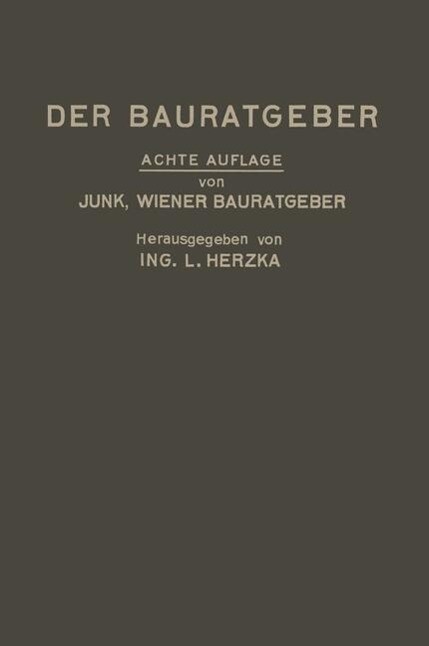Der Bauratgeber - Leopold Herzka/ David Valentin Junk