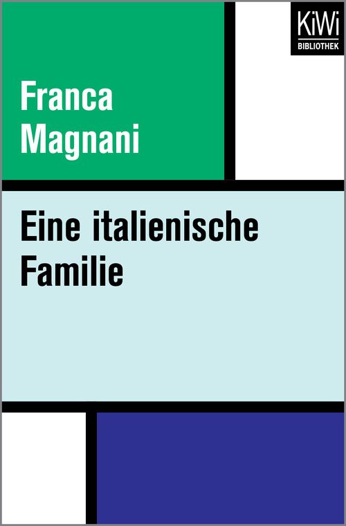 Eine italienische Familie - Franca Magnani