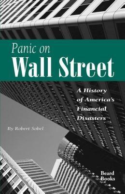 Panic on Wall Street - Robert Sobel