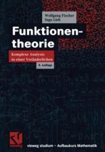Funktionentheorie - Wolfgang Fischer/ Ingo Lieb