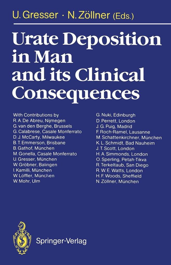 Urate Deposition in Man and its Clinical Consequences