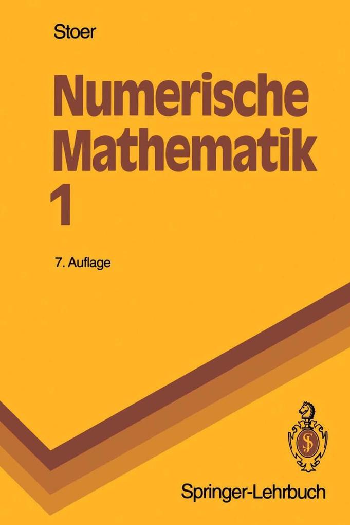 Numerische Mathematik 1 - Josef Stoer