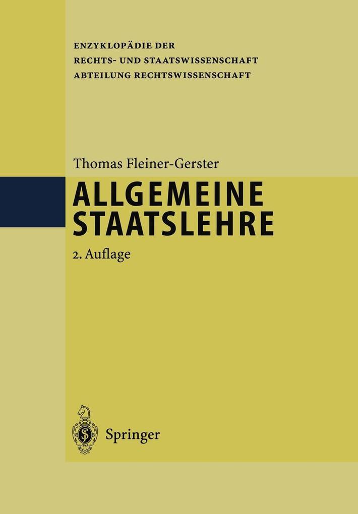 Allgemeine Staatslehre - Thomas Fleiner-Gerster