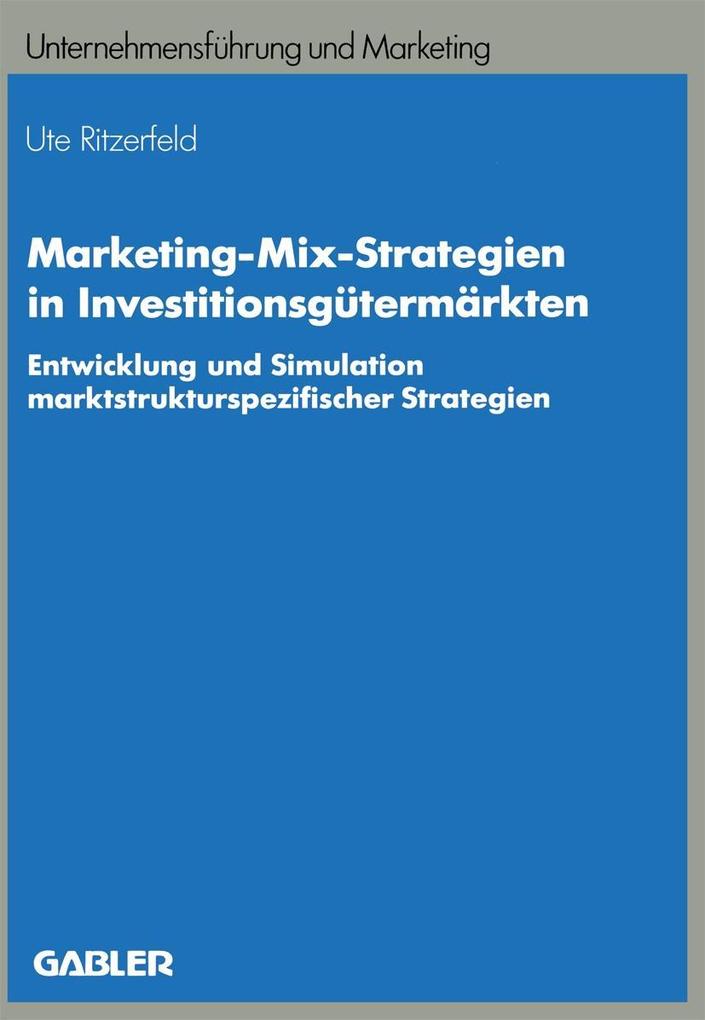 Marketing-Mix-Strategien in Investitionsgütermärkten