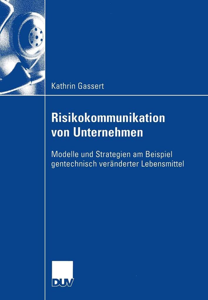 Risikokommunikation von Unternehmen - Kathrin Gassert