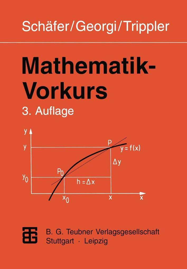 Mathematik-Vorkurs - Kurt Georgi/ Wolfgang Schäfer/ Gisela Trippler