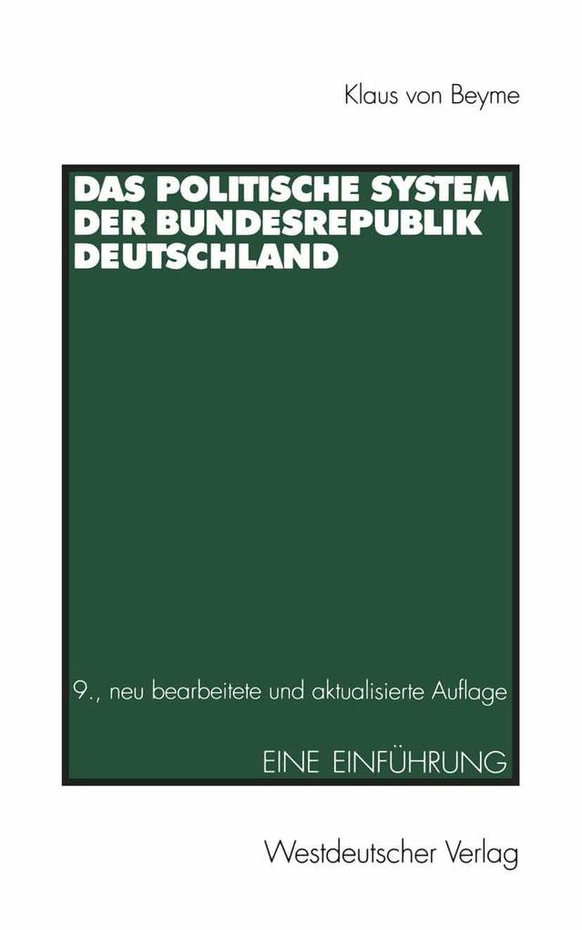 Das Politische System der Bundesrepublik Deutschland - Klaus von Beyme