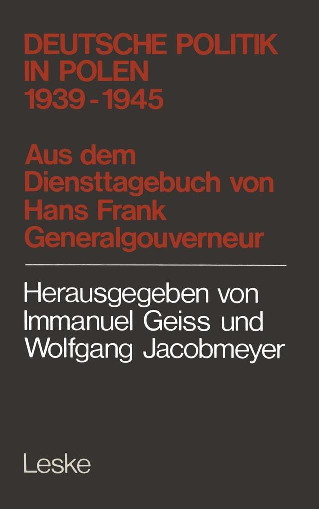 Deutsche Politik in Polen 1939-1945 - Hans Frank