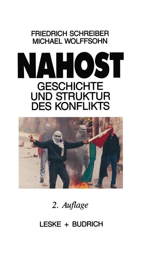 Nahost - Friedrich Schreiber/ Michael Wolffsohn