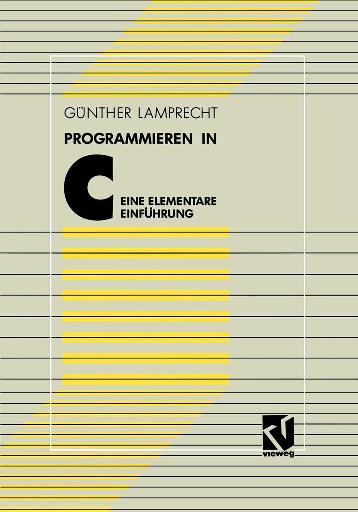 Programmieren in C - Günther Lamprecht