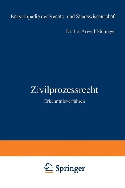 Zivilprozessrecht - Arwed Blomeyer