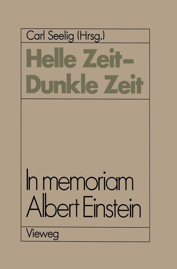 Helle Zeit - Dunkle Zeit - Carl Seelig