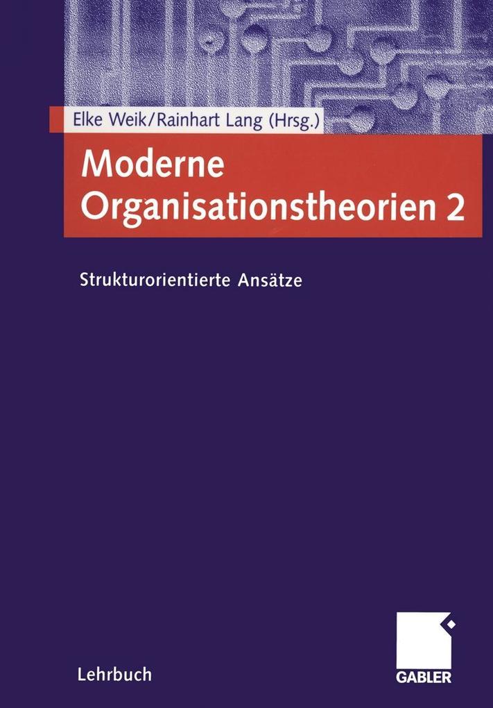 Moderne Organisationstheorien 2