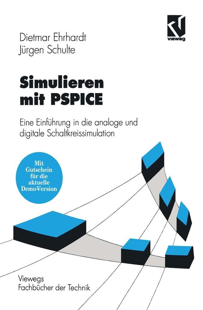 Simulieren mit PSPICE - Dietmar Ehrhardt/ Jürgen Schulte
