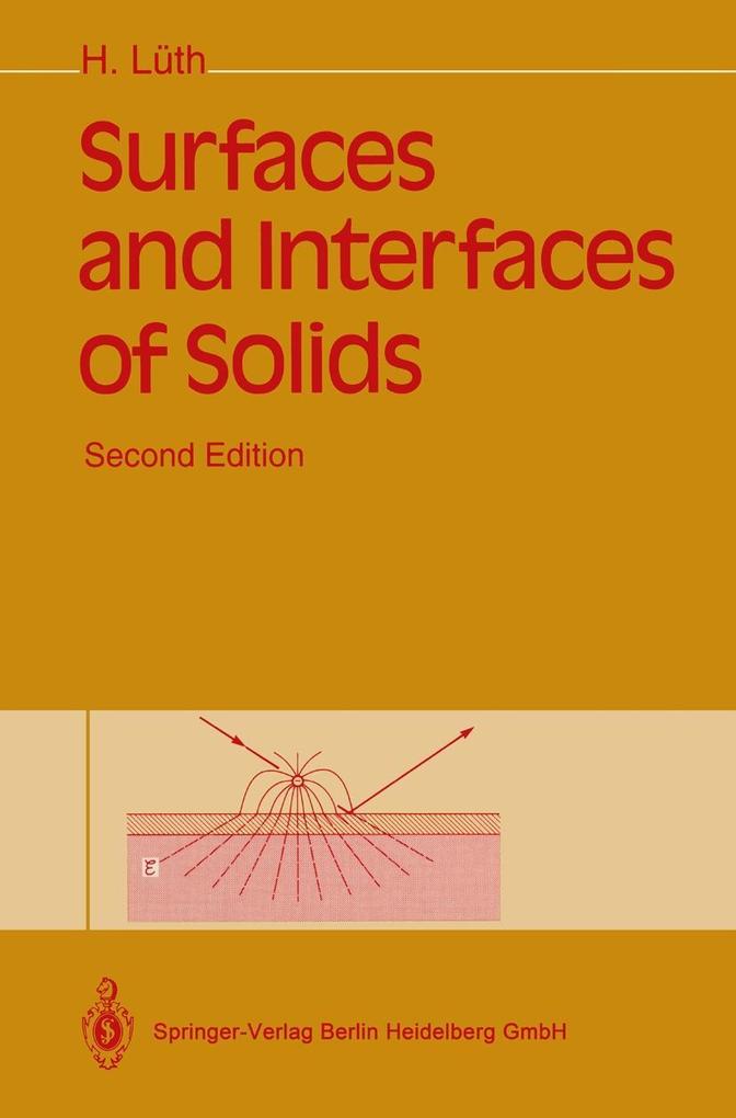 Surfaces and Interfaces of Solids - Hans Lüth