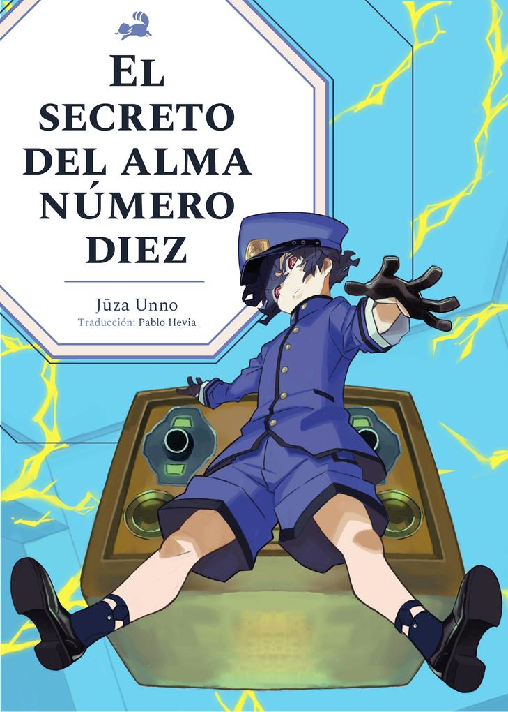 El secreto del alma número diez - Juza Unno