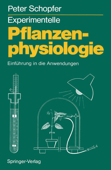 Experimentelle Pflanzenphysiologie - Peter Schopfer