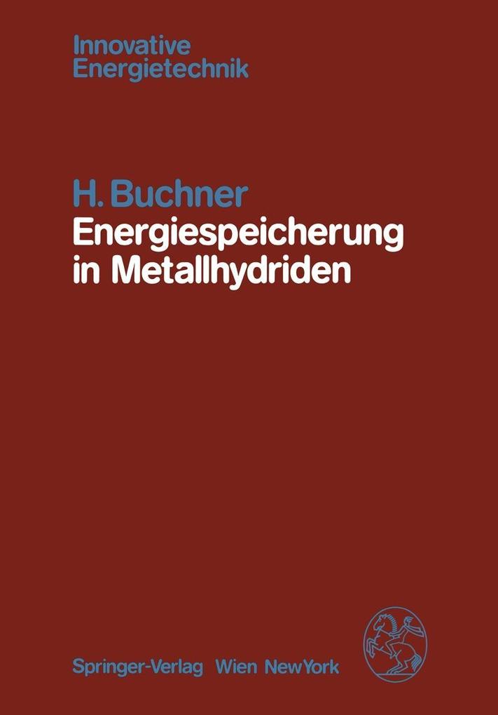 Energiespeicherung in Metallhydriden - H. Buchner