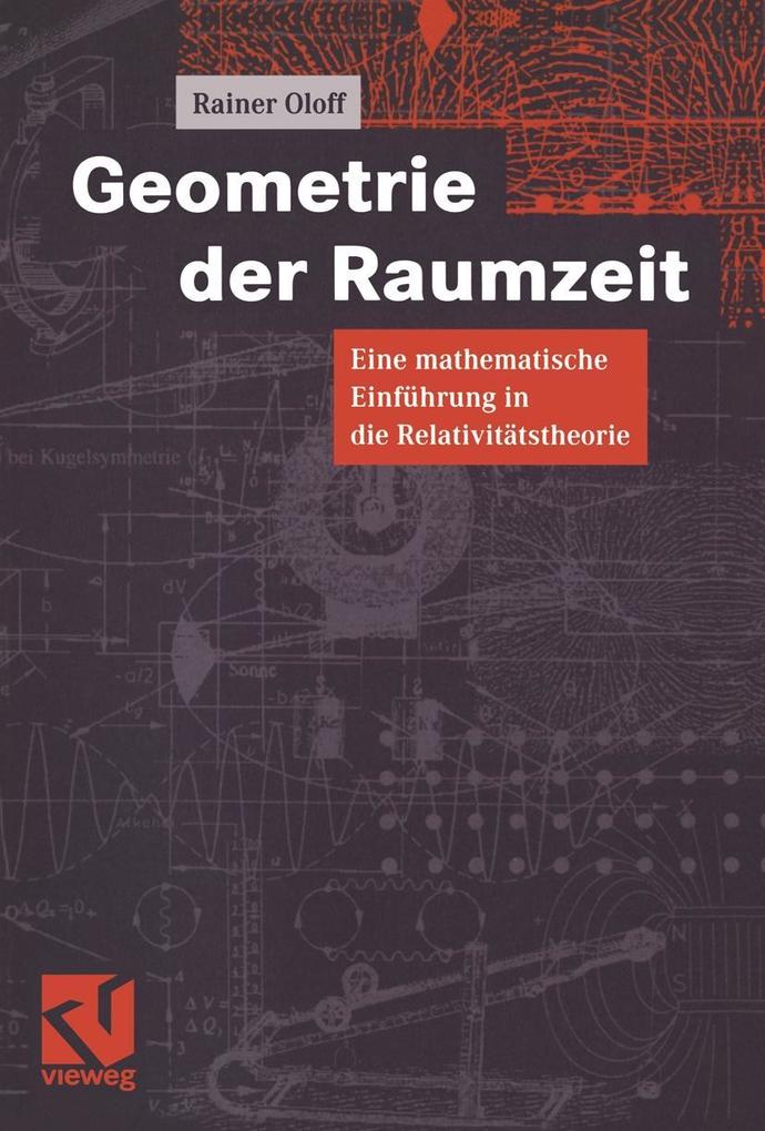 Geometrie der Raumzeit - Rainer Oloff