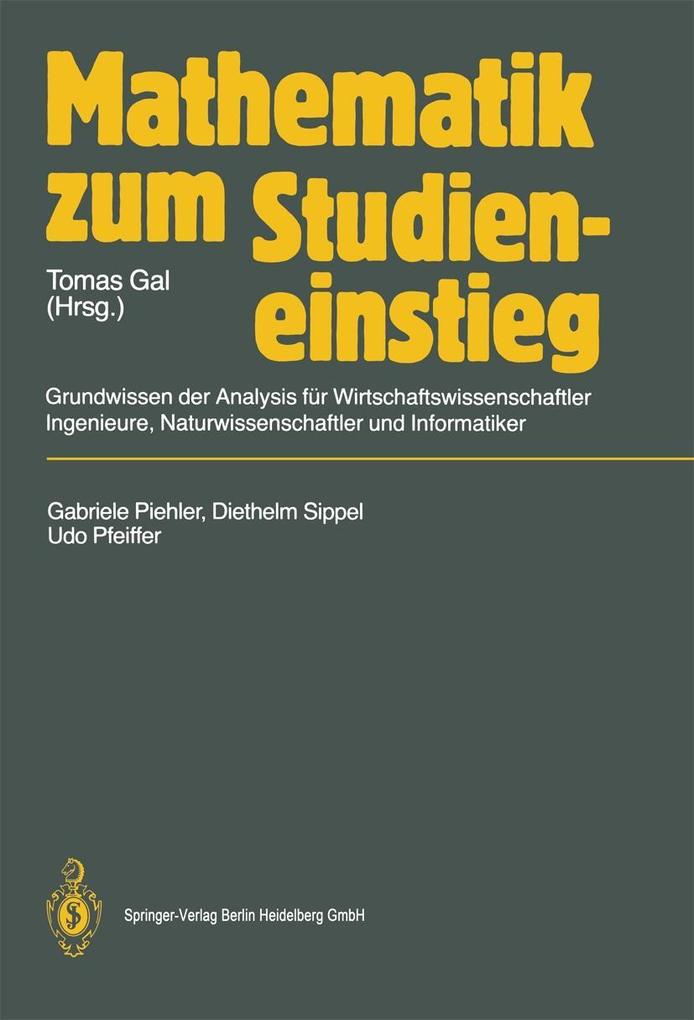 Mathematik zum Studieneinstieg - Gabriele Piehler/ Diethelm Sippel/ Udo Pfeiffer