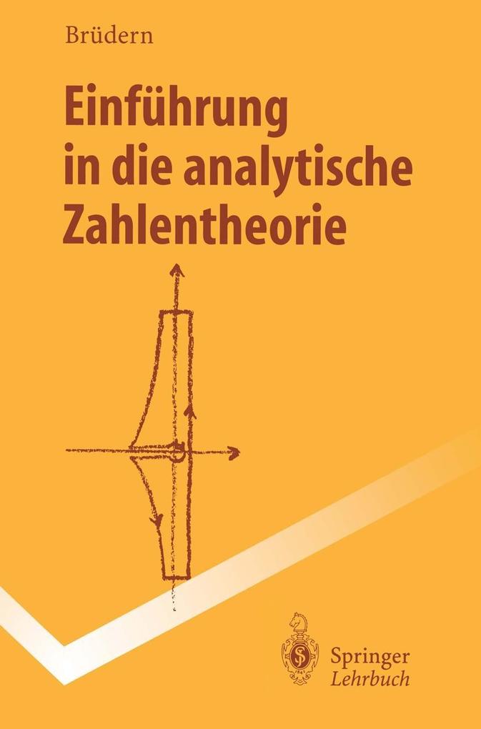 Einführung in die analytische Zahlentheorie - Jörg Brüdern