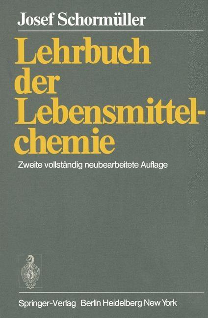 Lehrbuch der Lebensmittelchemie - J. Schormüller