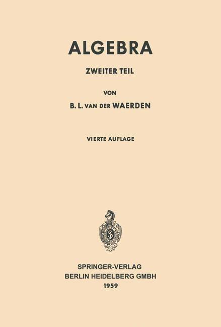 Algebra - Bartel L. van der Waerden