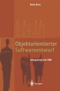 Objektorientierter Softwareentwurf - Ruth Breu