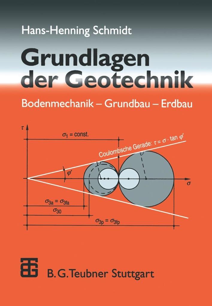 Grundlagen der Geotechnik - Hans-Henning Schmidt