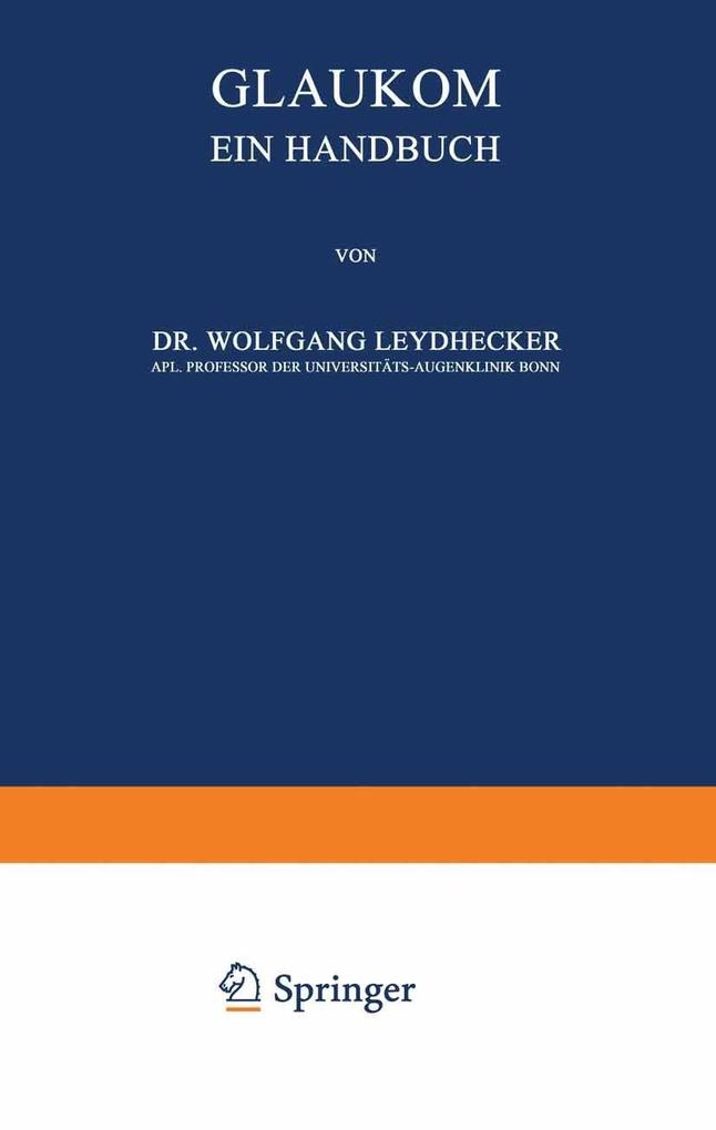 Glaukom - Wolfgang Leydhecker