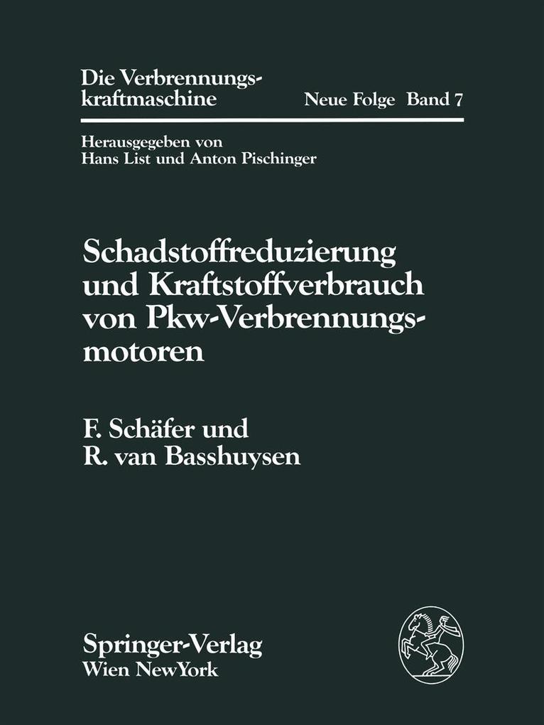 Schadstoffreduzierung und Kraftstoffverbrauch von Pkw-Verbrennungsmotoren - Richard van Basshuysen/ Fred Schäfer