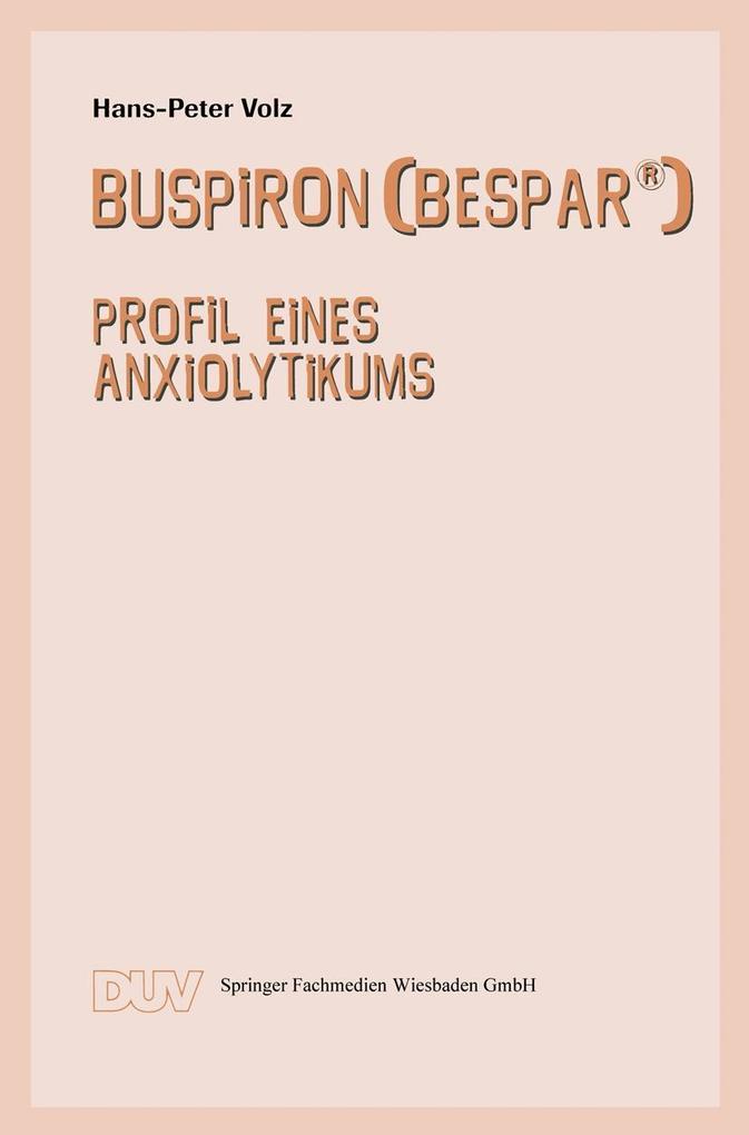 Buspiron (Bespar®) - Hans-Peter Volz