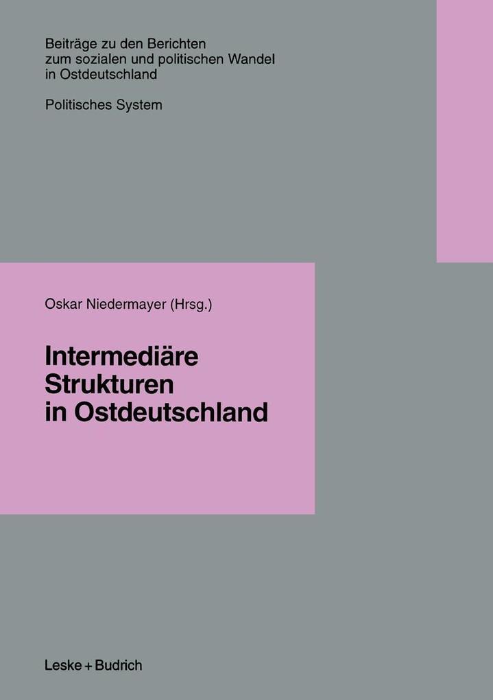Intermediäre Strukturen in Ostdeutschland