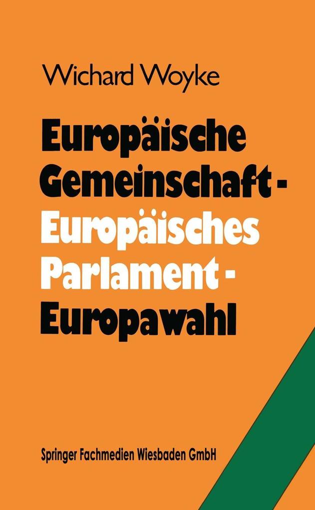 Europäische Gemeinschaft - Europäisches Parlament - Europawahl - Wichard Woyke