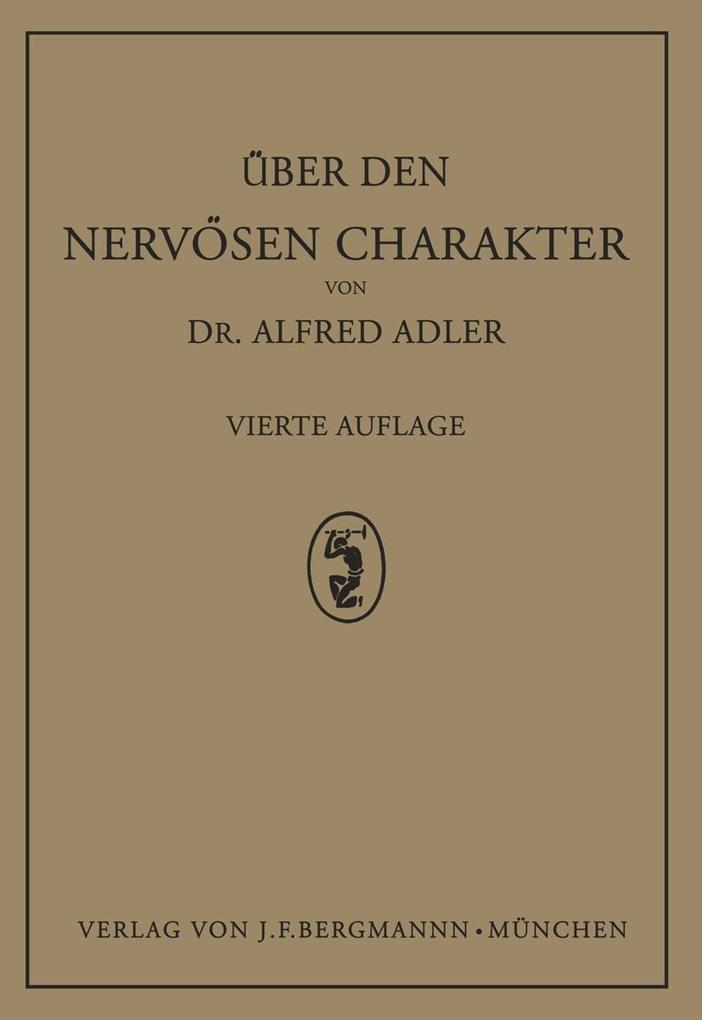 Über den Nervösen Charakter - Alfred Adler