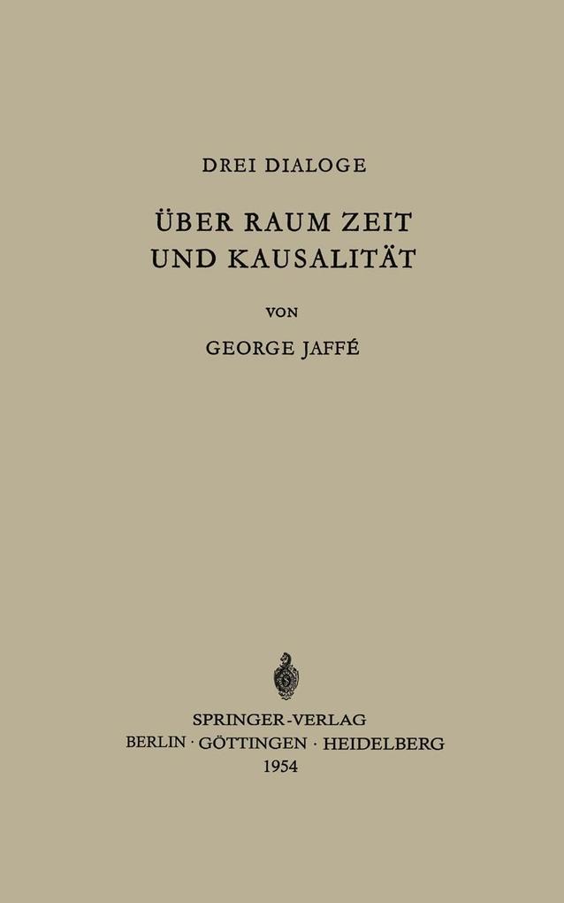 Über Raum Zeit und Kausalität - George Jaffe