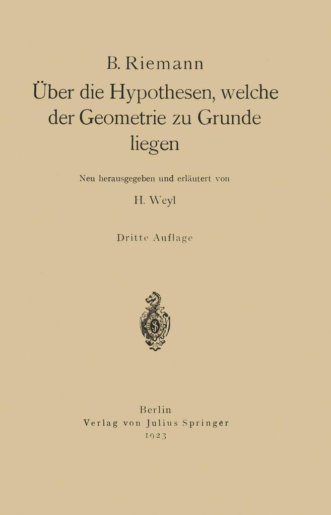 Über die Hypothesen welche der Geometrie zu Grunde liegen - B. Riemann
