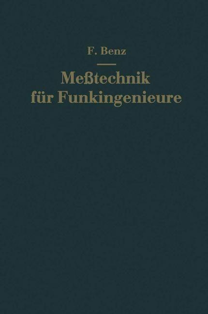 Meßtechnik für Funkingenieure - Friedrich Benz
