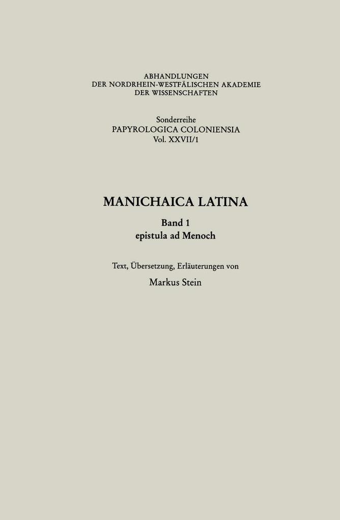 Manichaica Latina - Markus Stein von Markus Stein
