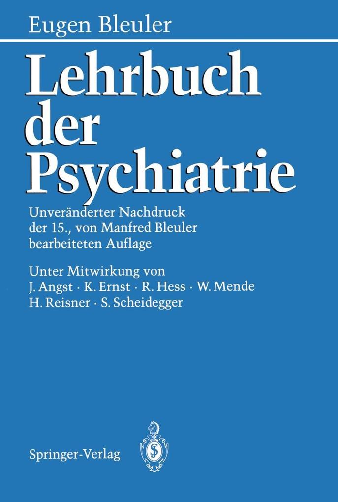 Lehrbuch der Psychiatrie - Eugen Bleuler