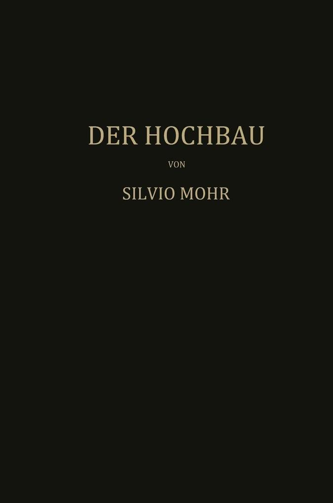 Der Hochbau - Mohr Mohr