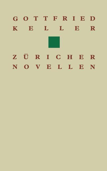 Gottfried Keller Züricher Novellen - CHARBON/ KELLER/ LAUMONT
