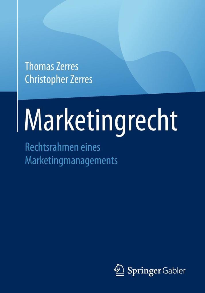 Marketingrecht - Thomas Zerres/ Christopher Zerres