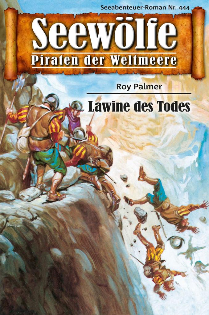 Seewölfe - Piraten der Weltmeere 444 - Roy Palmer