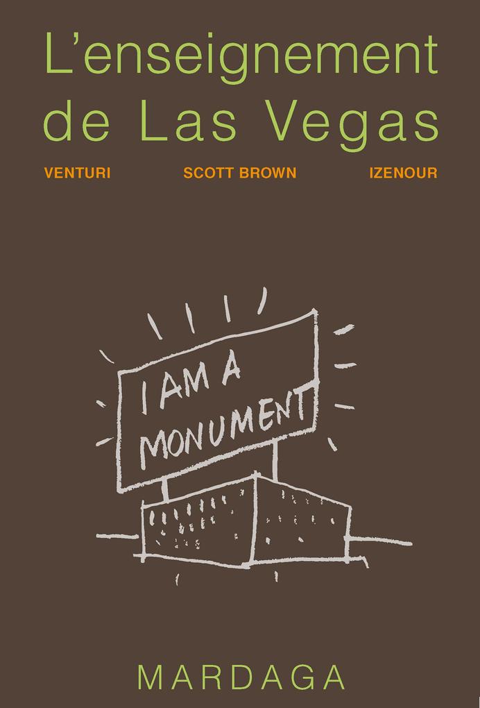 L'enseignement de Las Vegas - Robert Venturi/ Steven Izenour/ Denise Scott Brown