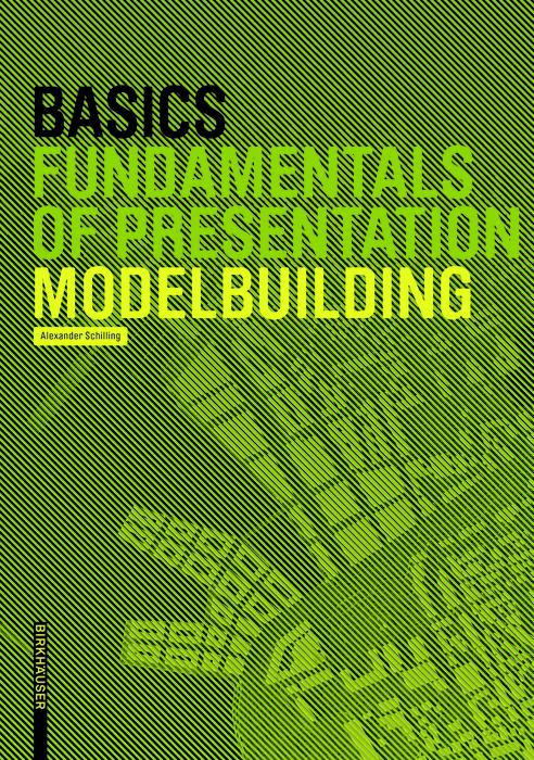 Basics Modelbuilding - Alexander Schilling