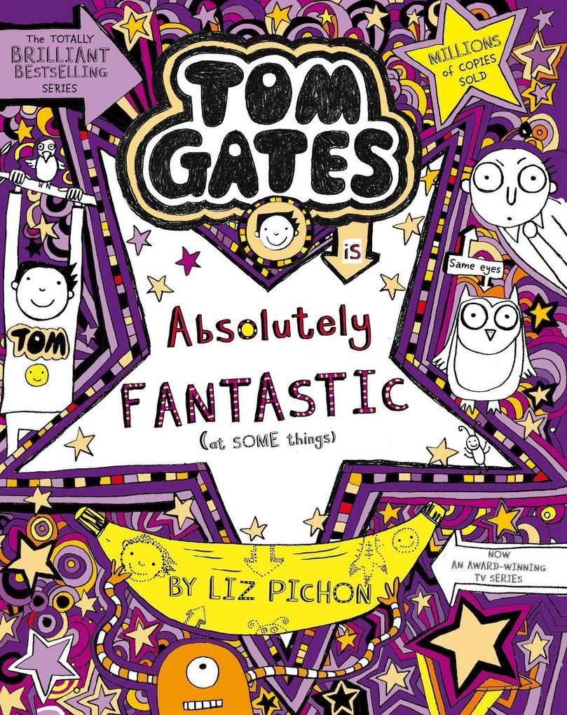 Scholastic Ltd. Tom Gates 05 Is Absolutely Fantastic (At Some Things) - Bild 3