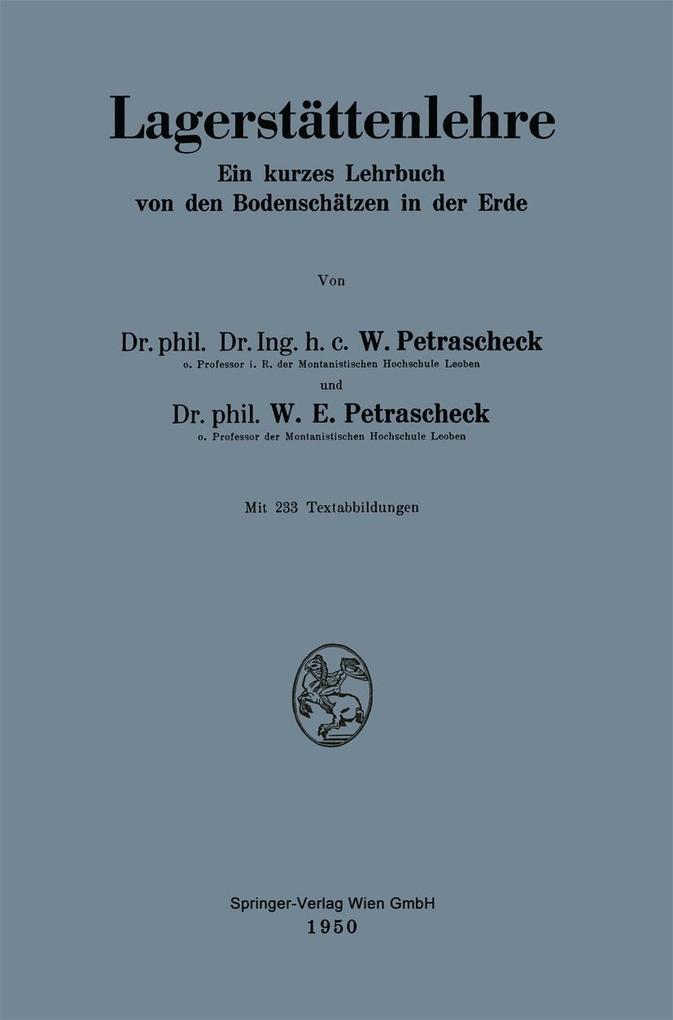 Lagerstättenlehre - Walther Emil Petrascheck