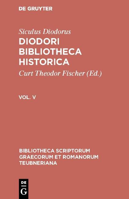 Diodori Bibliotheca historica - Siculus Diodorus