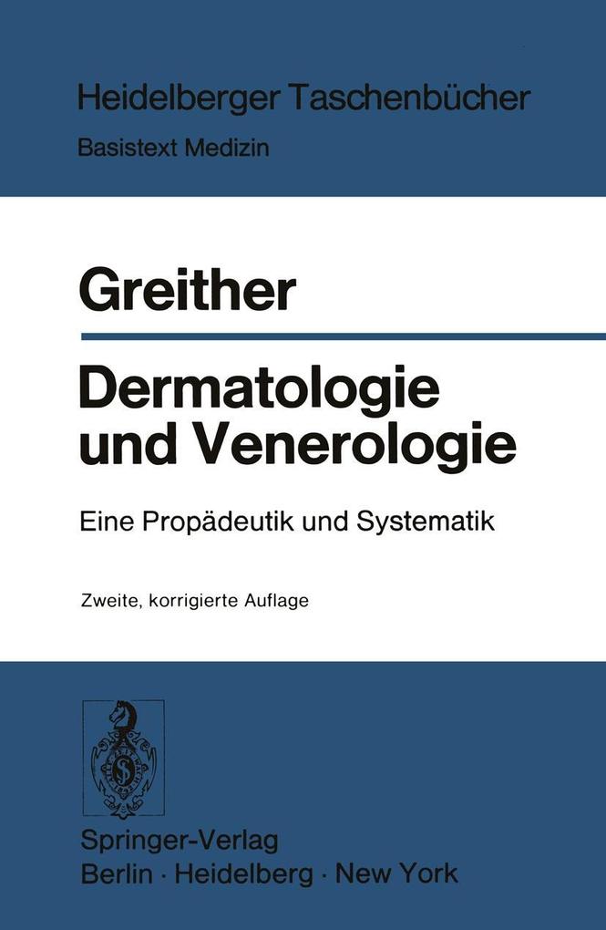 Dermatologie und Venerologie - A. Greither